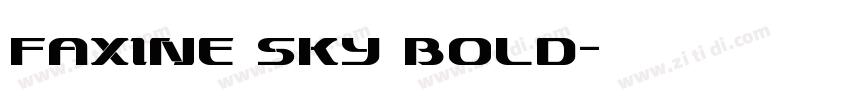 Faxine Sky Bold字体转换